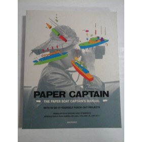  PAPER CAPTAIN; THE PAPER BOAT CAPTAIN'S MANUAL 